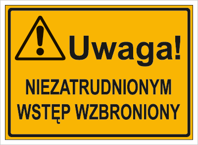 uwaga-nie-zatrudnionym-wstep-wzbroniony-319-12_400.png