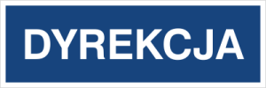 Znak DYREKCJA