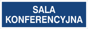 Znak SALA KONFERENCYJNA