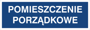 Znak POMIESZCZENIE PORZĄDKOWE
