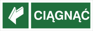 Znak  Ciągnąć aby otworzyć