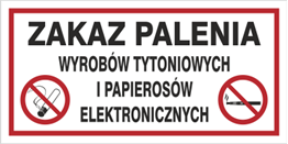 Zakaz palenia wyrobów tytoniowych i papierosów elektrycznych